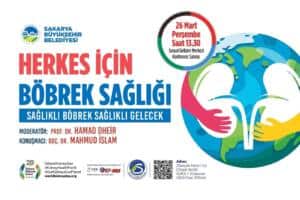 Sakarya'da Herkes İ&ccedil;in B&ouml;brek Sağlığı Programı SGM'de Ger&ccedil;ekleşecek