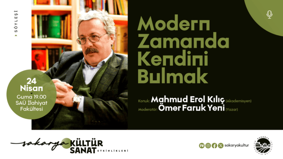 Sakarya’da Anlam Arayışı Konulu Söyleşi 24 Nisan’da Gerçekleşecek