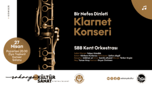 Sakarya’da Klarnet Solisti Yalçın Gündük ile Özel Konser Programı